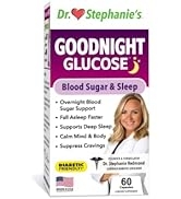 Dr. Stephanie's Goodnight Glucose