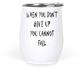 12 Oz White Wine Tumbler