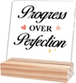 Progress Over Perfection