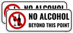 No Alcohol Beyond This Point Sign 10"x3.5"