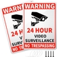 24 hour surveillance sign-2PACK