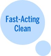 Fast-Acting Clean